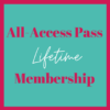 All-Access Pass Lifetime Membership
