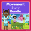 Movement Story Bundle