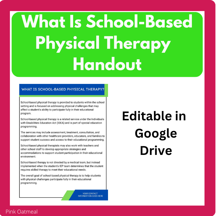 What Is School Based Physical Therapy Handout Pink Oatmeal Shop