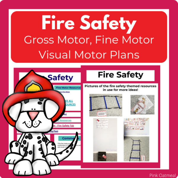 Fire Safety Themed Weekly Lesson Plan