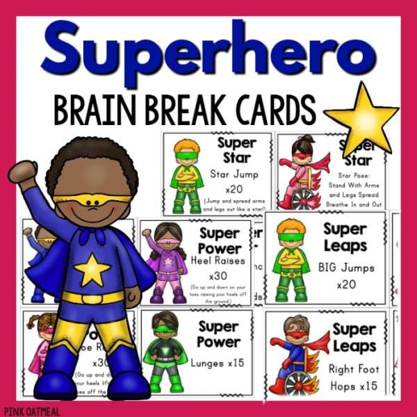 Superhero Brain Breaks