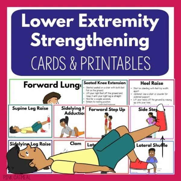 Lower Extremity Strengthening Cards and Printables For Kids