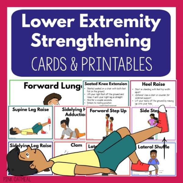 Lower Extremity Strengthening Cards and Printables For Kids