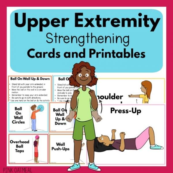 Upper Extremity Strengthening Cards and Printables For Kids